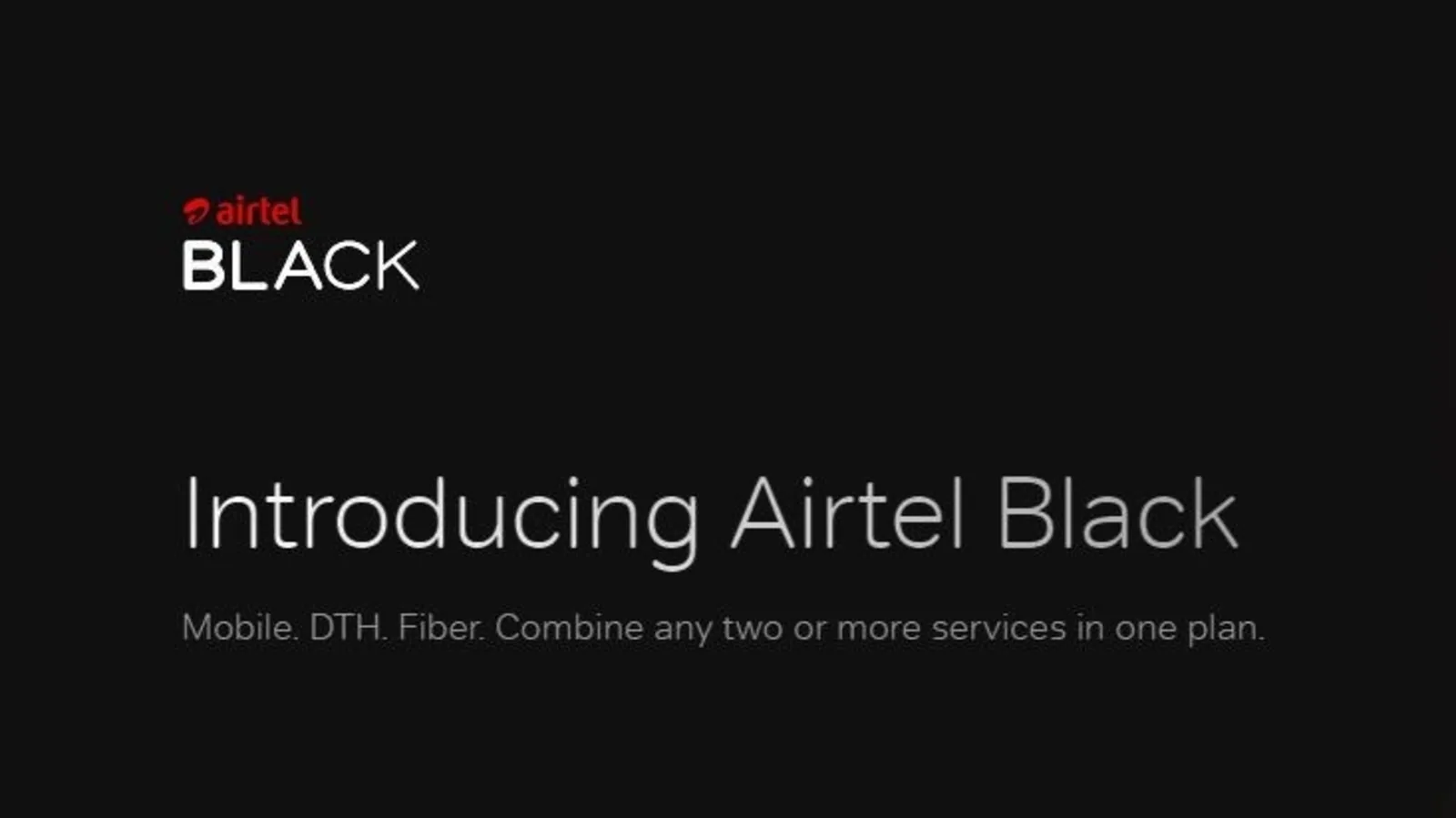 Airtel Black: خدمات پهنای باند رایگان و DTH موجود در Airtel Postpaid!